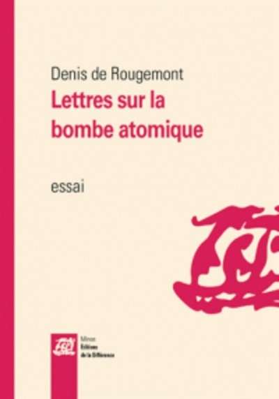 Lettres sur la bombe atomique