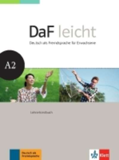 DAF leicht Lehrerhandbuch A2