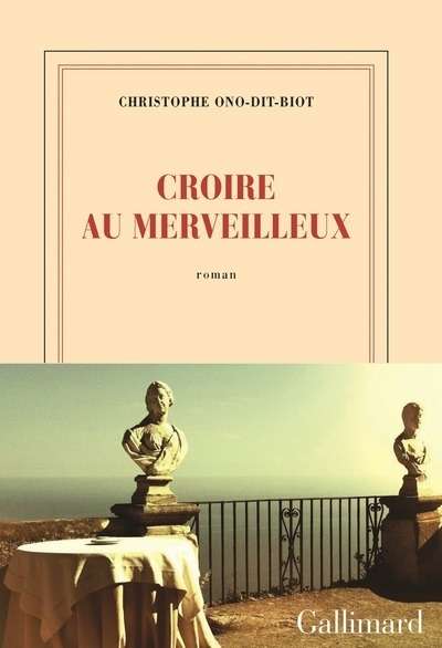 Croire au merveilleux