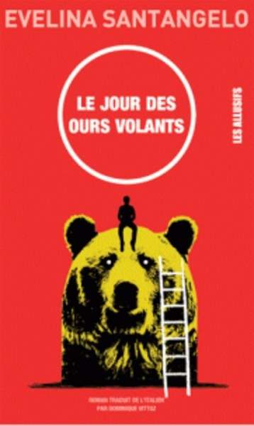 Le jour des ours volants