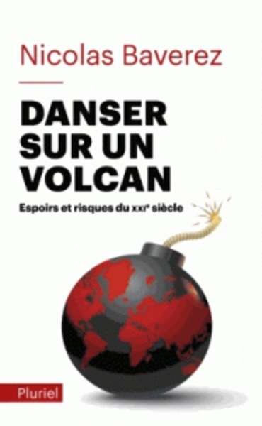 Danser sur un volcan