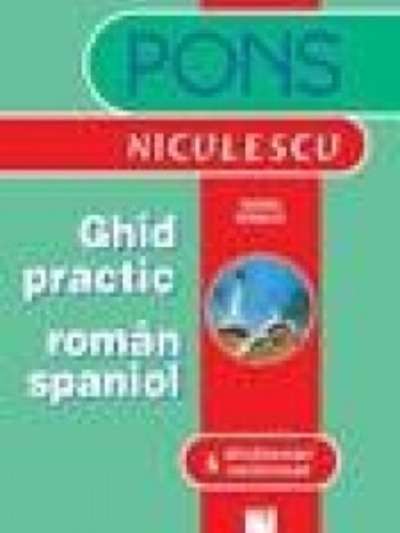 Ghid practic roman-spaniol x{0026} dictionar