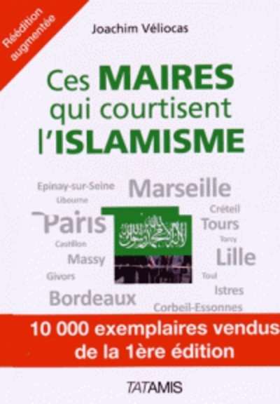 Ces maires qui courtisent l'islamisme