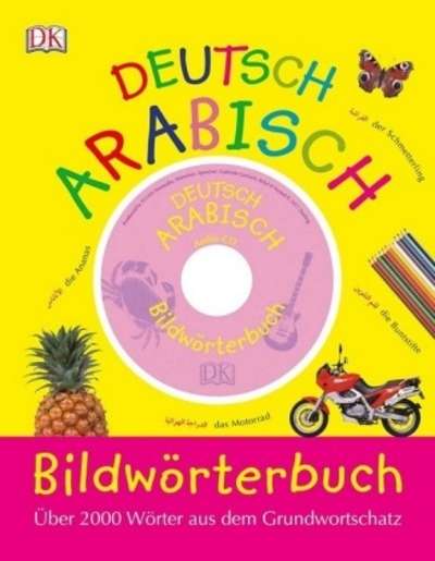 Bildwörterbuch Arabisch-Deutsch, m. Audio-CD