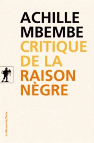 Critique de la raison nègre