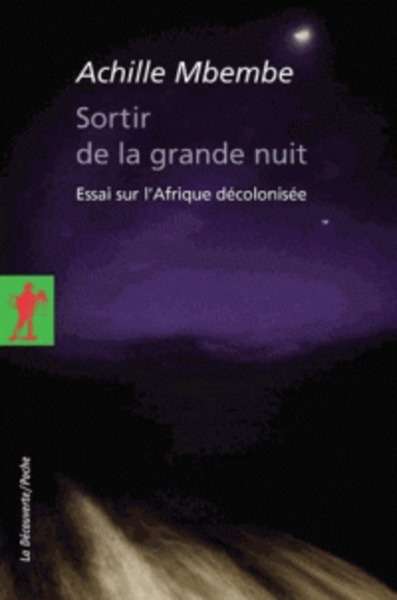 Sortir de la grande nuit