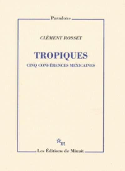 Tropiques - Cinq conférences mexicaines