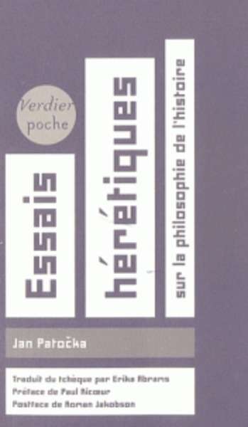 Essais hérétiques - Sur la philosophie de l'Histoire