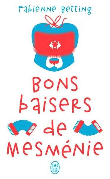 Bons baisers de Mesménie