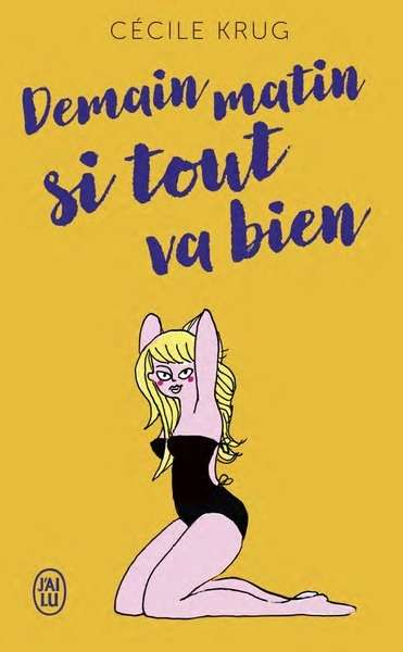 Demain matin si tout va bien