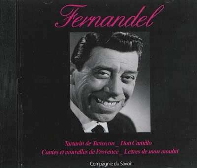 Fernandel: ses plus belles interpretations (CD)