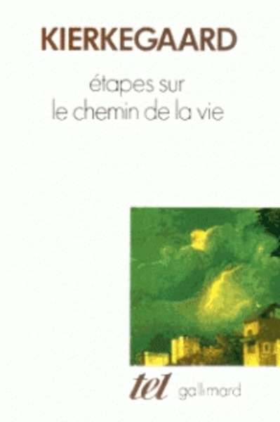 Etapes sur le chemin de la vie