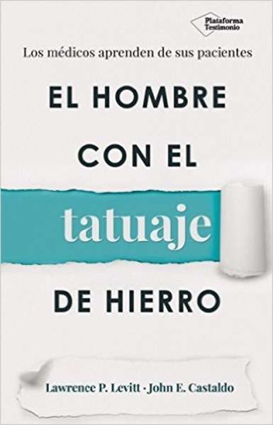 El hombre con el tatuaje de hierro