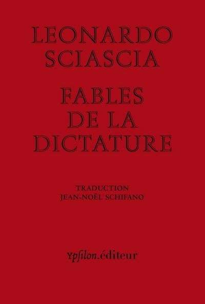 Fables de la dictature