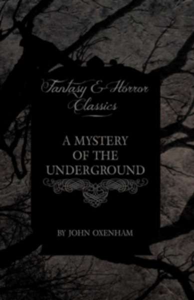 A Mystery of the Underground