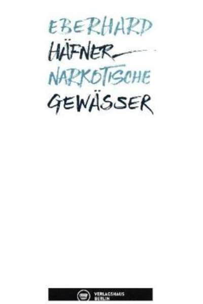 Narkotische Gewässer