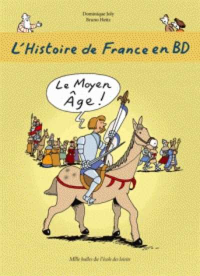 L'histoire de France en BD Tome 3
