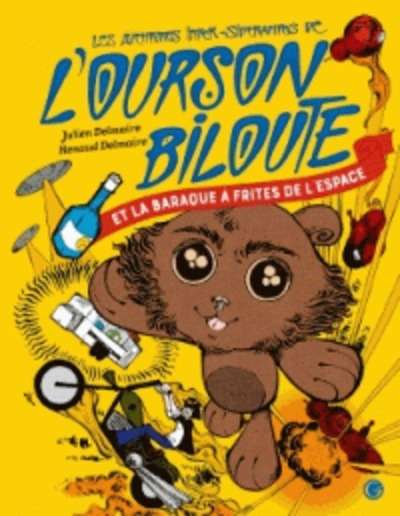 Les Aventures inter-sidérantes de l'Ourson Biloute