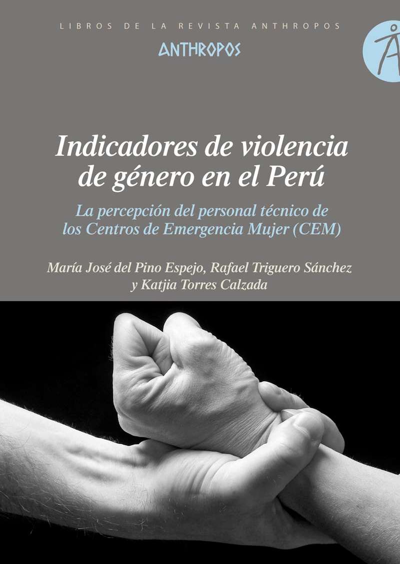 Indicadores de violencia de género en el Perú