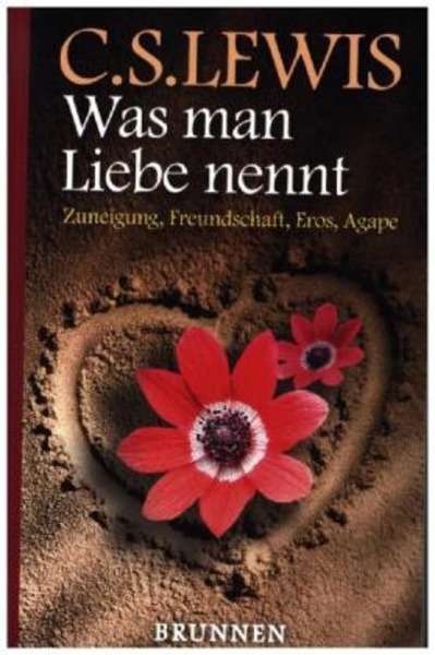 Was man Liebe nennt