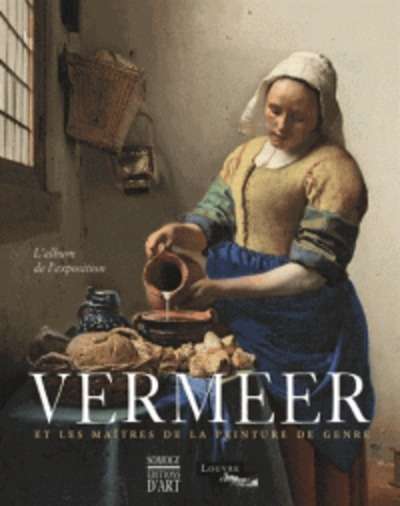 Vermeer et les maîtres de la peinture de genre