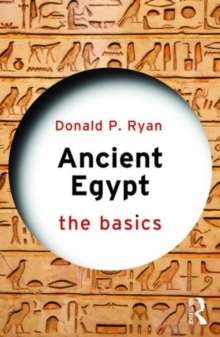 Ancient Egypt, The Basics