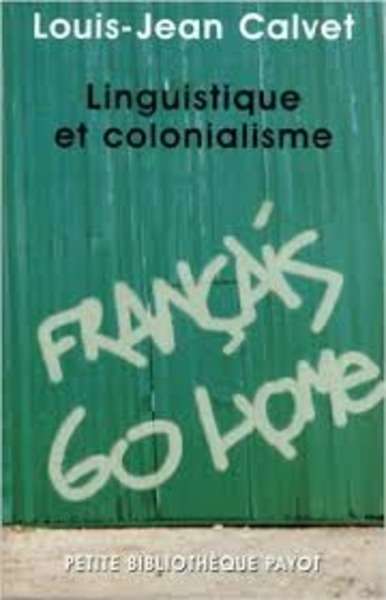 Linguistique Et Colonialisme