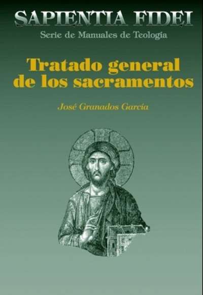 Tratado general de los Sacramentos