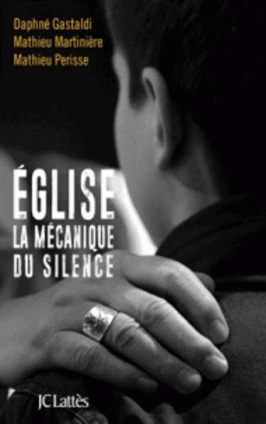 Eglise, la mécanique du silence