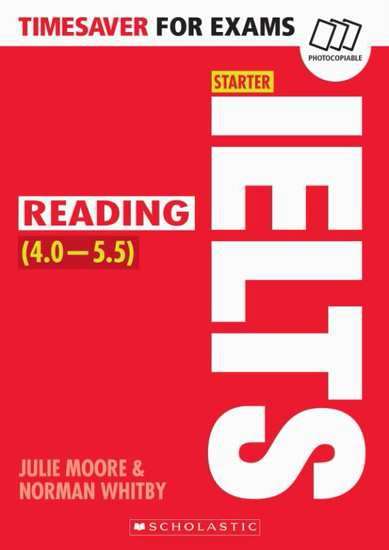 IELTS Starter Reading (4.0 - 5.5 - B1-B2)