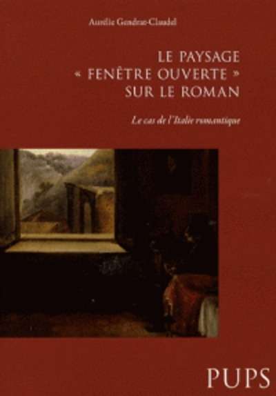 Le paysage, "fenêtre ouverte" sur le roman