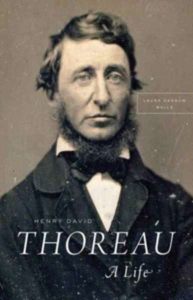 Henry David Thoreau : A Life