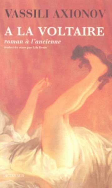 A la Voltaire - Roman à l'ancienne