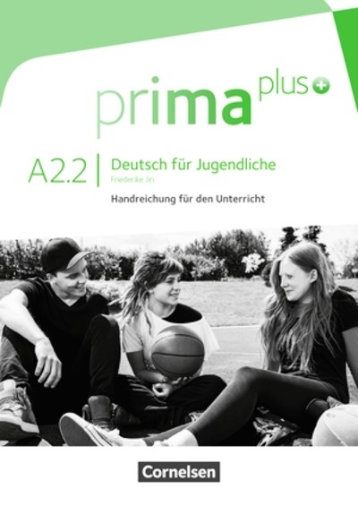 Prima Plus A2.2 Lehrerhandbuch