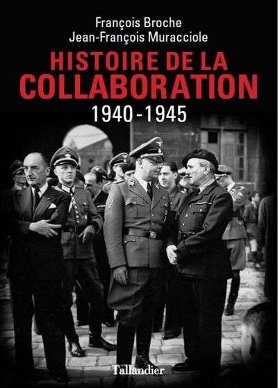 Histoire de la Collaboration 1940-1945