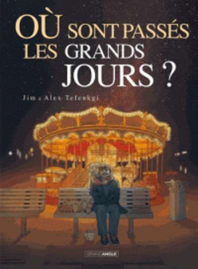 Où sont passés les grands jours ?