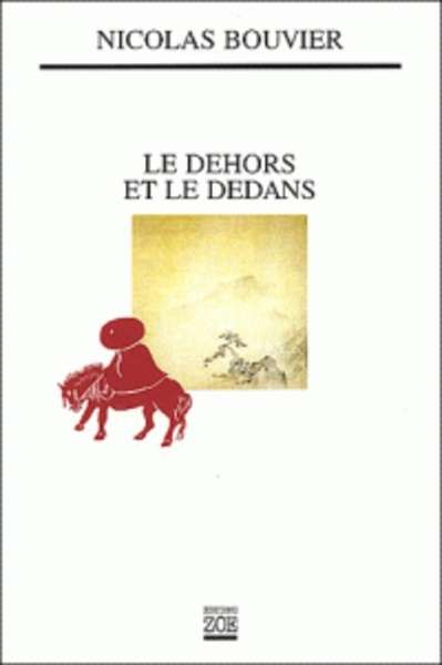 Le dehors et le dedans