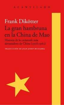 La gran hambruna en la China de Mao