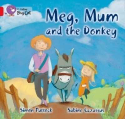 Meg, Mum and the Donkey : Band 02B/Red B
