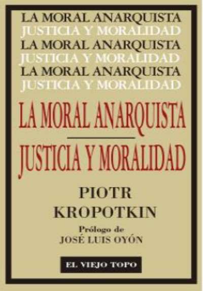 La Moral Anarquista