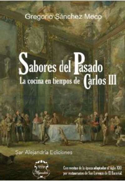 Sabores del Pasado