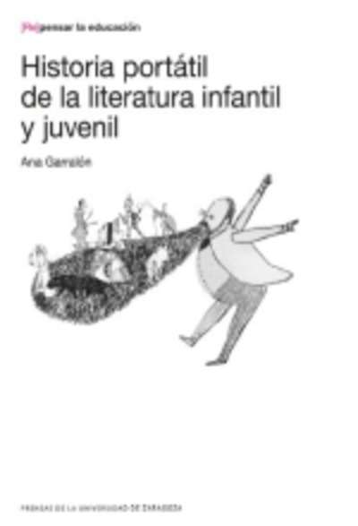 Historia portátil de la literatura infantil y juvenil