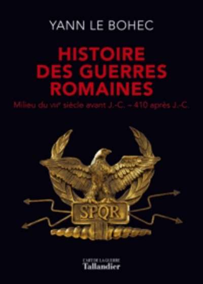Histoire des guerres romaines