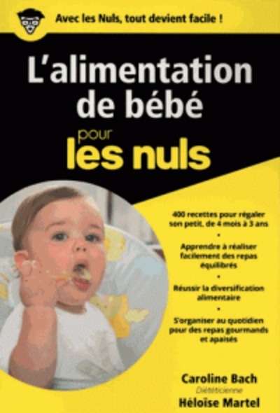 L'alimentation de bébé pour les nuls