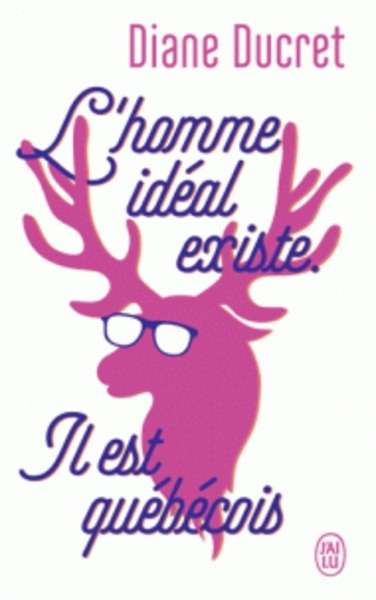 L'homme ideal existe