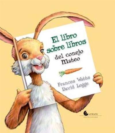 El libro sobre libros del conejo Mateo