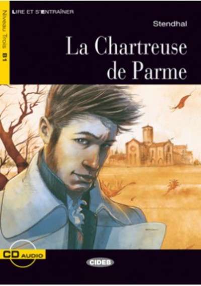 La chartreuse de Parme + CD (B1)