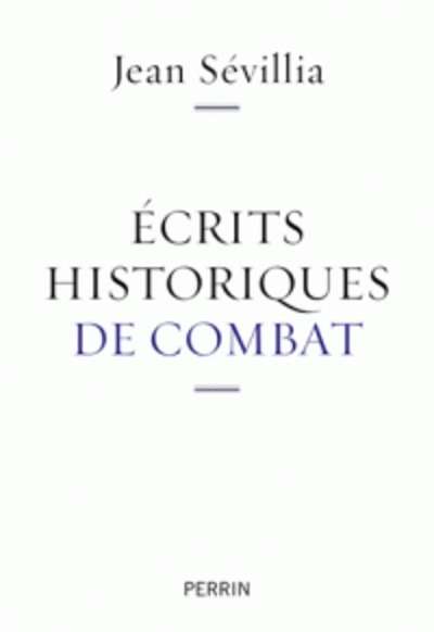 Ecrits historiques de combat