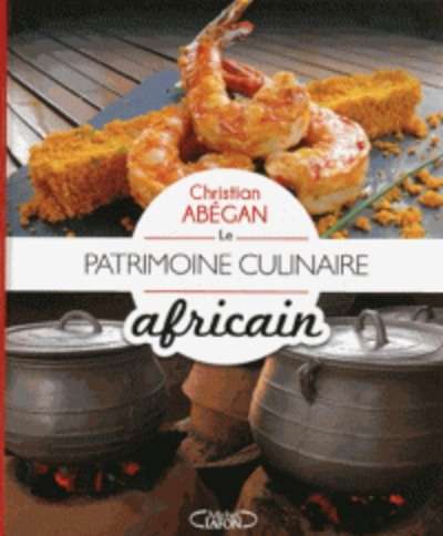 Le patrimoine culinaire africain