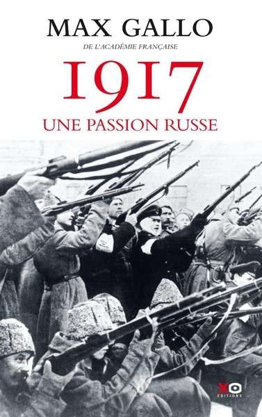 1917 -Une passion russe